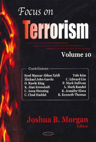 Cover image for Focus on Terrorism: Volume 10