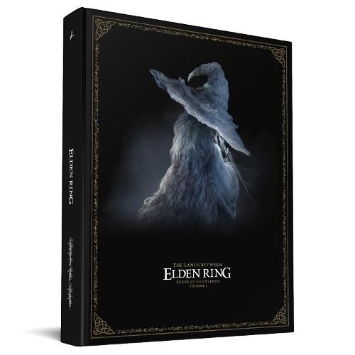 Cover image for Elden Ring Official Strategy Guide, Vol. 1: The Lands Between