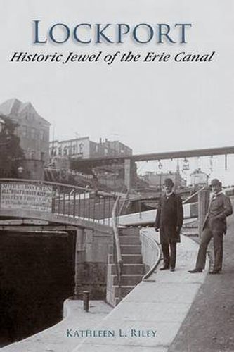 Cover image for Lockport: Historic Jewel of the Erie Canal