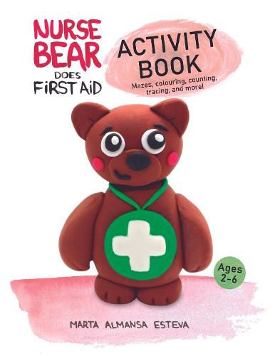 Cover image for Nurse Bear Does First Aid Activity Book