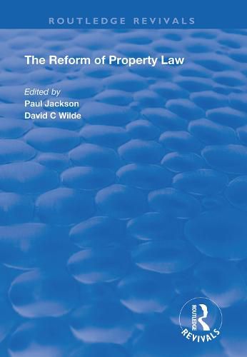 Cover image for The Reform of Property Law