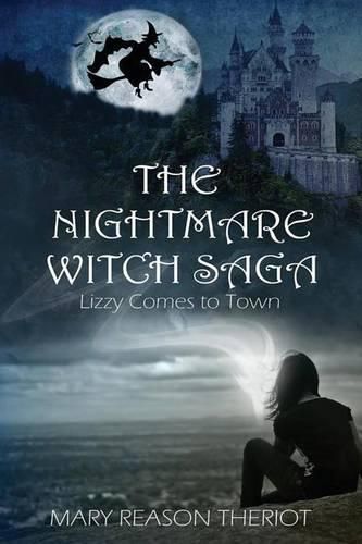 Cover image for The Nightmare Witch Saga: Lizzy Comes to Town