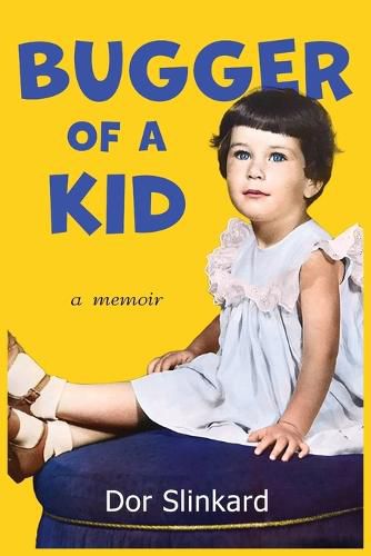 Cover image for Bugger of a Kid