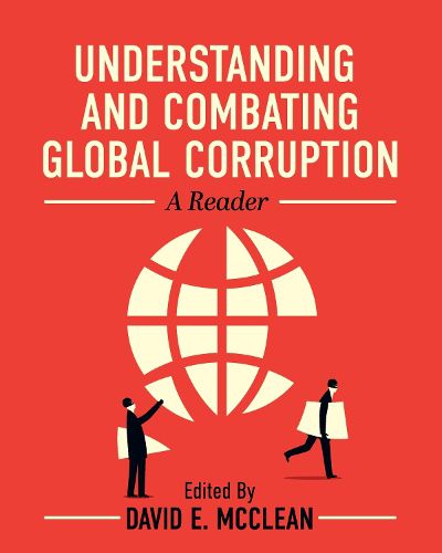 Understanding and Combating Global Corruption: A Reader