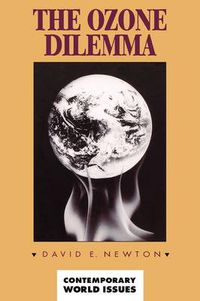 Cover image for The Ozone Dilemma: A Reference Handbook