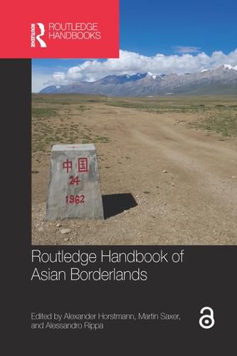 Cover image for Routledge Handbook of Asian Borderlands