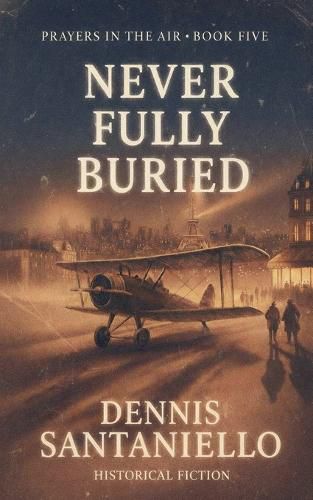 Cover image for Never Fully Buried