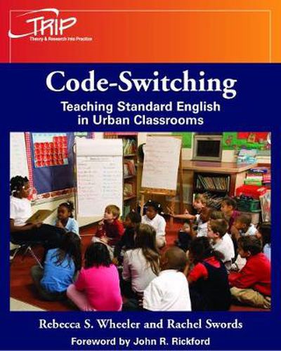 Cover image for Code-Switching: Teaching Standard English in Urban Classrooms