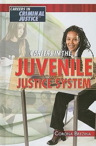 Careers in the Juvenile Justice System