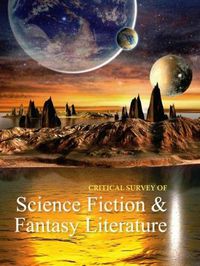 Cover image for Critical Survey of Science Fiction & Fantasy Literature