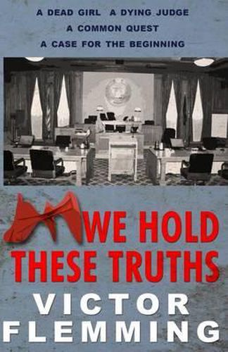 Cover image for We Hold These Truths