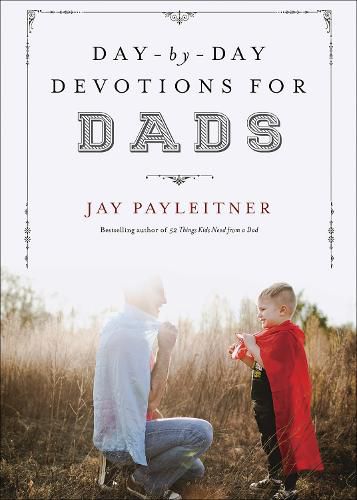 Cover image for Day-by-Day Devotions for Dads