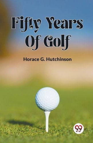 FIFTY YEARS OF GOLF (Edition2023)