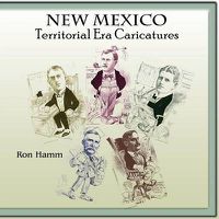 Cover image for New Mexico Territorial Era Caricatures