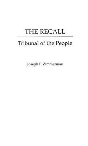 The Recall: Tribunal of the People