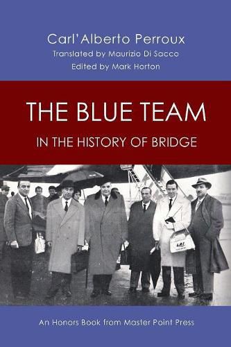 Cover image for Blue Team in the History of Bridge: An Honors Book from Master Point