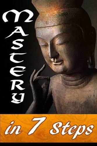 Cover image for Mastery in 7 Steps