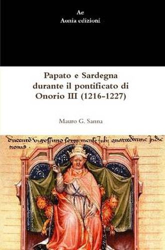 Cover image for Papato E Sardegna Durante Il Pontificato Di Onorio III (1216-1227)