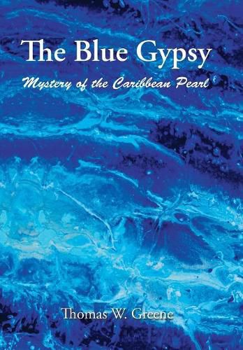 Cover image for The Blue Gypsy: Mystery of the Caribbean Pearl