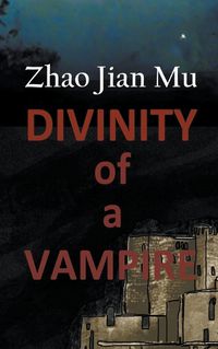Cover image for Divinity of a Vampire