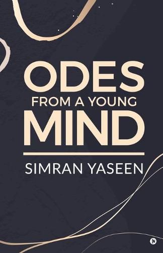 Cover image for Odes From A Young Mind