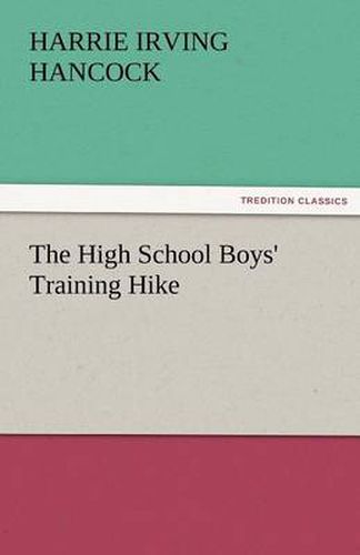 Cover image for The High School Boys' Training Hike