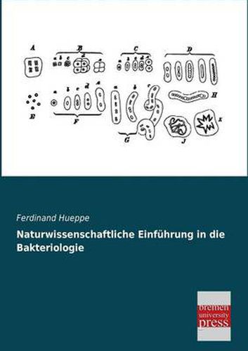 Cover image for Naturwissenschaftliche Einfuhrung in Die Bakteriologie