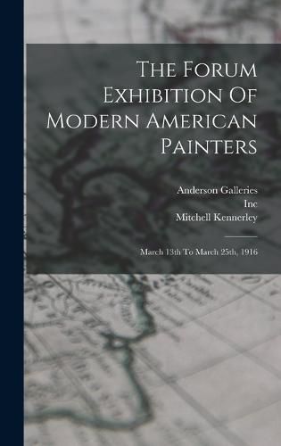 The Forum Exhibition Of Modern American Painters