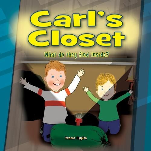 Cover image for Carl's Closet: What do they find inside?