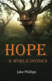 Cover image for Hope - A World Divided