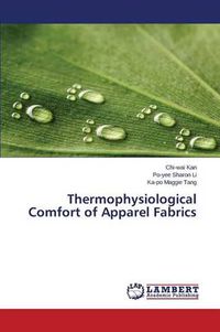 Cover image for Thermophysiological Comfort of Apparel Fabrics