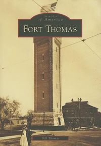 Cover image for Fort Thomas: Kentucky