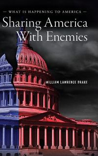 Cover image for Sharing America With Enemies