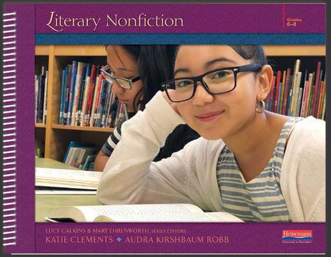 Cover image for Units of Study for Reading: Literary Nonfiction