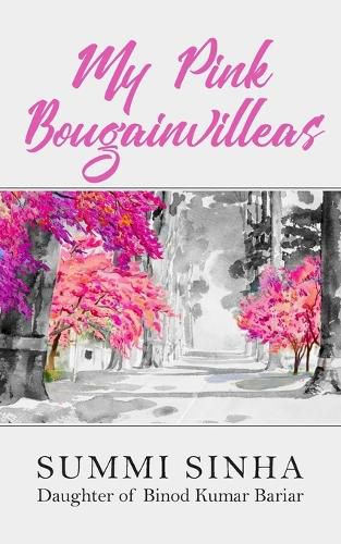 Cover image for My Pink Bougainvilleas