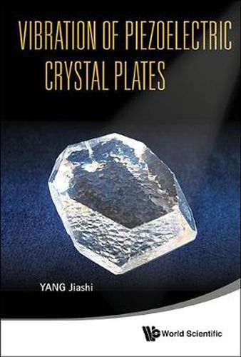 Cover image for Vibration Of Piezoelectric Crystal Plates