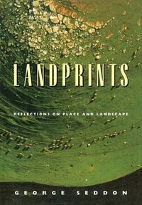 Cover image for Landprints: Reflections on Place and Landscape