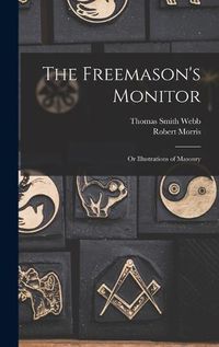 Cover image for The Freemason's Monitor