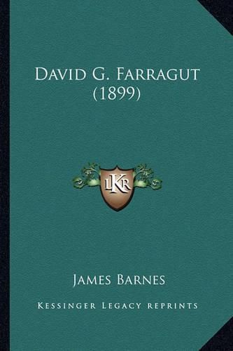 David G. Farragut (1899) David G. Farragut (1899)