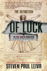 Cover image for The Definition of Luck: Or The Post-Modern Prometheus