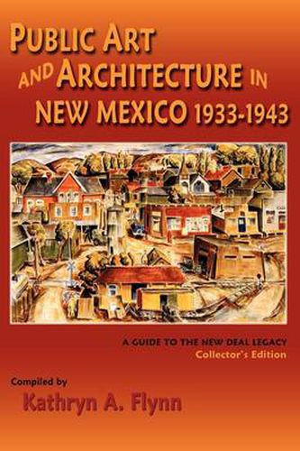 Cover image for Public Art and Architecture in New Mexico, 1933-1943