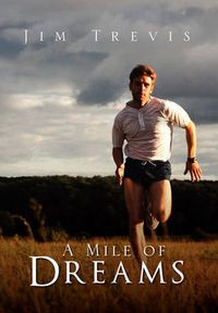 Cover image for A Mile of Dreams