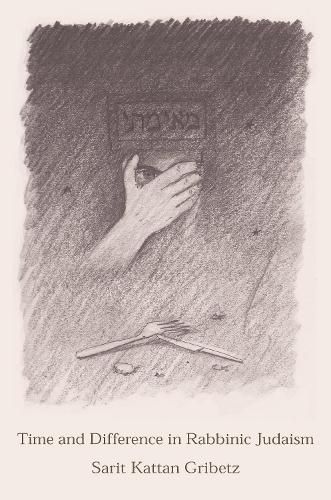 Cover image for Time and Difference in Rabbinic Judaism