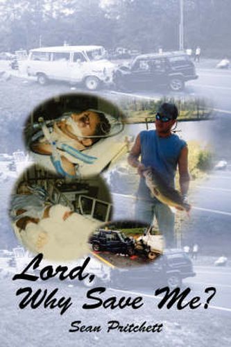 Cover image for Lord, Why Save Me?
