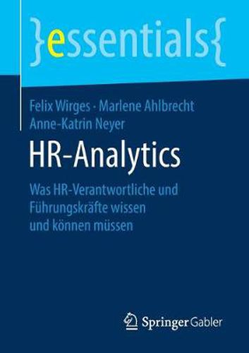 Cover image for HR-Analytics: Was HR-Verantwortliche und Fuhrungskrafte wissen und koennen mussen