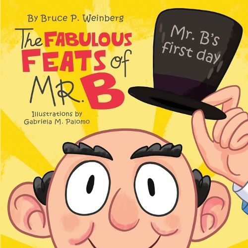 Cover image for The Fabulous Feats of Mr. B