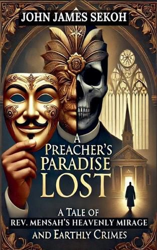 A Preacher's Paradise Lost