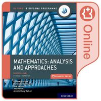 Cover image for Oxford IB Diploma Programme: Oxford IB Diploma Programme: IB Mathematics: analysis and approaches Higher Level Enhanced Online Course Book