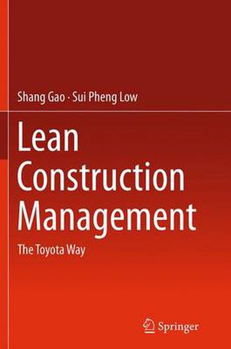 Cover image for Lean Construction Management: The Toyota Way