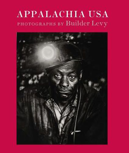 Cover image for Appalachia USA: Photographs, 1968-2009
